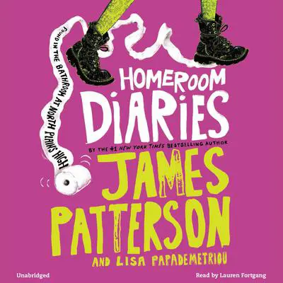 Homeroom Diaries Audibook, by James Patterson