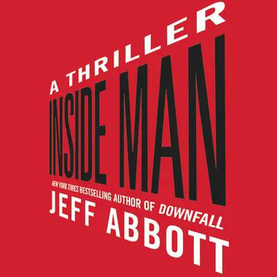 Inside Man Audibook, by Jeff Abbott