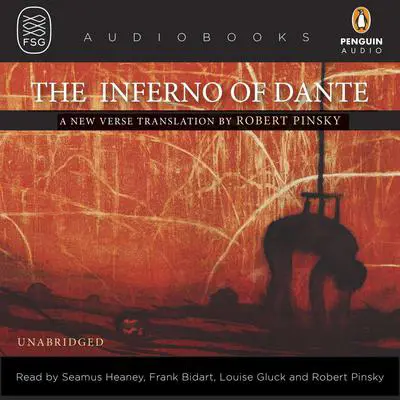 The Inferno of Dante: A New Verse Translation by Robert Pinsky Audibook, by Dante Alighieri