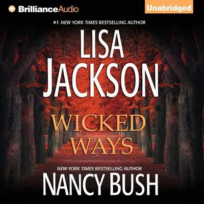 Wicked Ways Audibook, by Lisa Jackson
