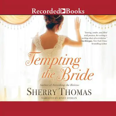 Tempting the Bride Audibook, by Sherry Thomas