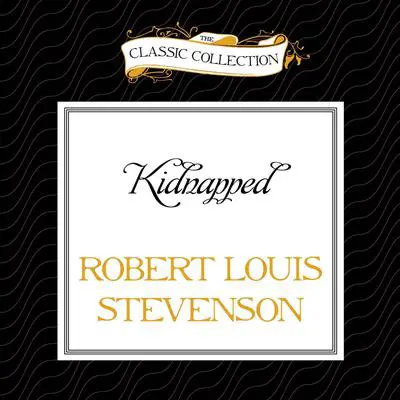 Kidnapped Audibook, by Robert Louis Stevenson