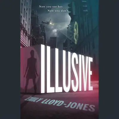 Illusive Audibook, by Emily Lloyd-Jones