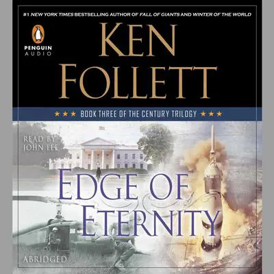 Edge of Eternity: Book Three of the Century Trilogy Audibook, by Ken Follett
