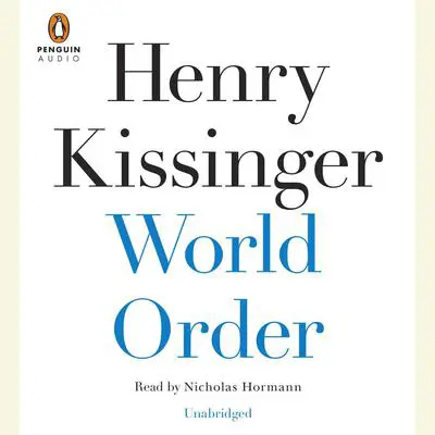 World Order Audibook, by Henry A. Kissinger