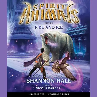 Fire and Ice Audibook, by Shannon Hale