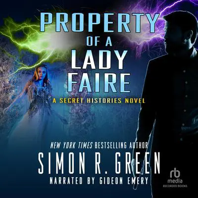Property of a Lady Faire Audibook, by Simon R. Green