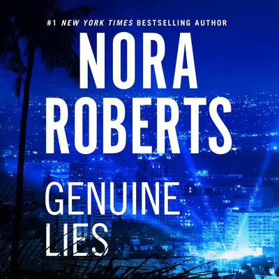 Genuine Lies Audibook, by Nora Roberts