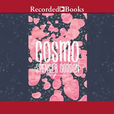 Cosmo Audibook, by Spencer Gordon