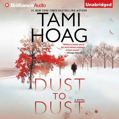 Dust to Dust: A Novel Audibook, by Tami Hoag