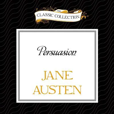 Persuasion Audibook, by Jane Austen
