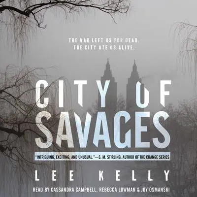 City of Savages Audibook, by Lee Kelly