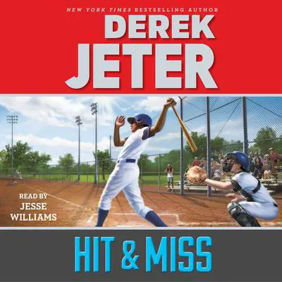 Hit & Miss Audibook, by Derek Jeter