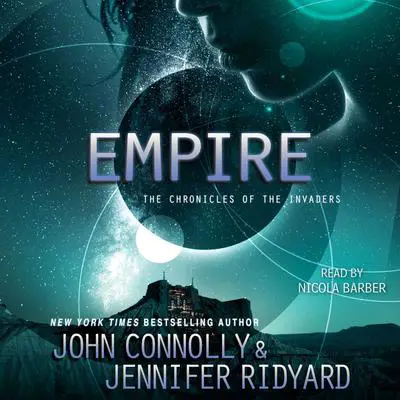 Empire: Book 2, The Chronicles of the Invaders Audibook, by John Connolly