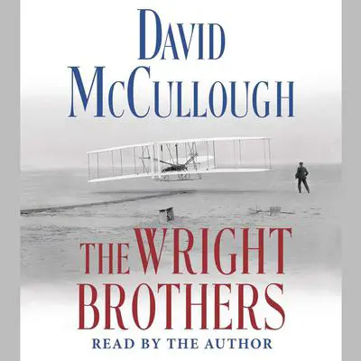 The Wright Brothers Audibook, by David McCullough