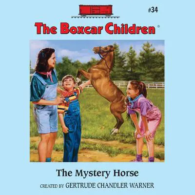The Mystery Horse Audibook, by Gertrude Chandler Warner
