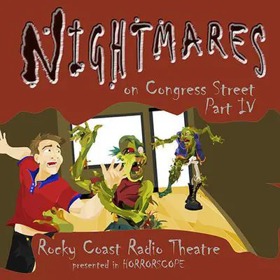 Nightmares on Congress Street, Part IV Audibook, by various authors