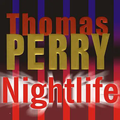 Nightlife Audibook, by Thomas Perry