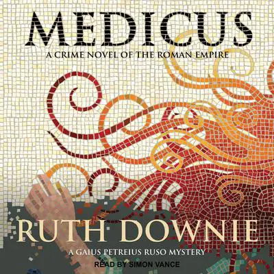 Medicus: A Novel Audibook, by Ruth Downie