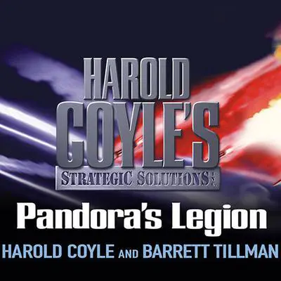 Pandora's Legion: Harold Coyle's Strategic Solutions, Inc. Audibook, by Harold Coyle