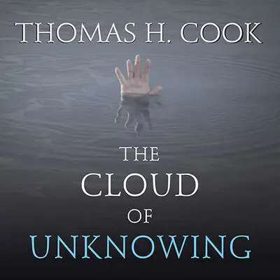 The Cloud of Unknowing Audibook, by Thomas H. Cook
