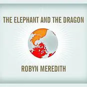 The Elephant and the Dragon