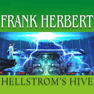 Hellstrom's Hive Audibook, by Frank Herbert