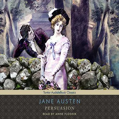 Persuasion Audibook, by Jane Austen