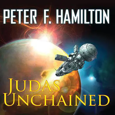 Judas Unchained Audibook, by Peter F. Hamilton