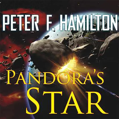 Pandora's Star Audibook, by Peter F. Hamilton