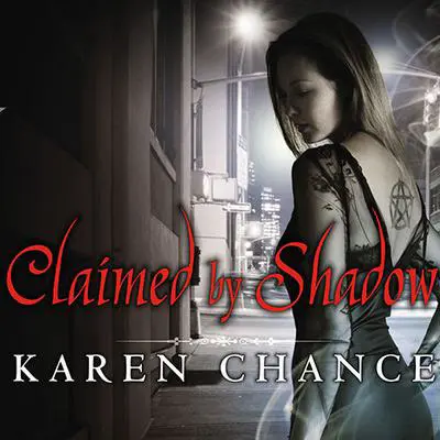 Claimed by Shadow Audibook, by Karen Chance