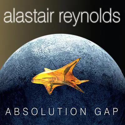 Absolution Gap Audibook, by Alastair Reynolds