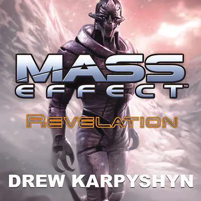 Mass Effect: Revelation Audibook, by Drew Karpyshyn