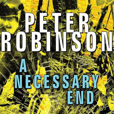 A Necessary End Audibook, by Peter Robinson