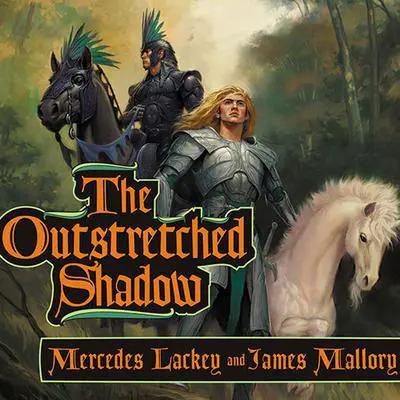 The Outstretched Shadow Audibook, by Mercedes Lackey