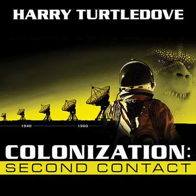 Colonization: Second Contact Audibook, by Harry Turtledove