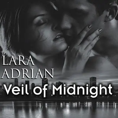 Veil of Midnight Audibook, by Lara Adrian