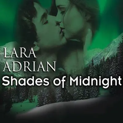 Shades of Midnight Audibook, by Lara Adrian