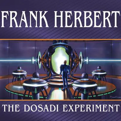 The Dosadi Experiment Audibook, by Frank Herbert