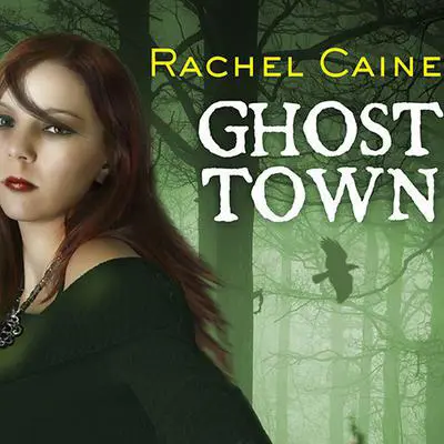 Ghost Town Audibook, by Rachel Caine