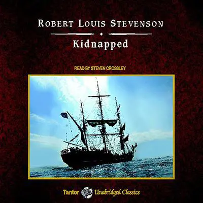 Kidnapped Audibook, by Robert Louis Stevenson