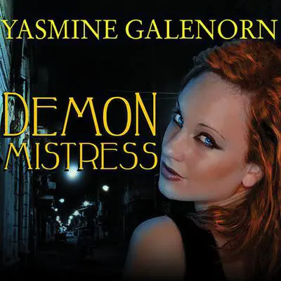 Demon Mistress Audibook, by Yasmine Galenorn
