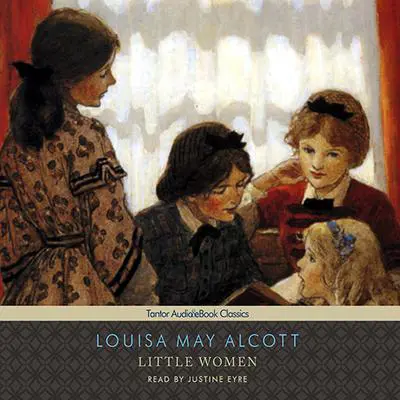 Little Women Audibook, by Louisa May Alcott
