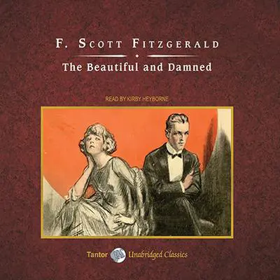 The Beautiful and Damned Audibook, by F. Scott Fitzgerald