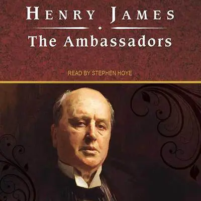 The Ambassadors Audibook, by Henry James