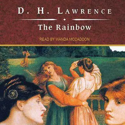 The Rainbow Audibook, by D. H. Lawrence