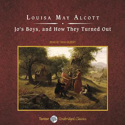 Jo's Boys, and How They Turned Out: A Sequel Audibook, by Louisa May Alcott