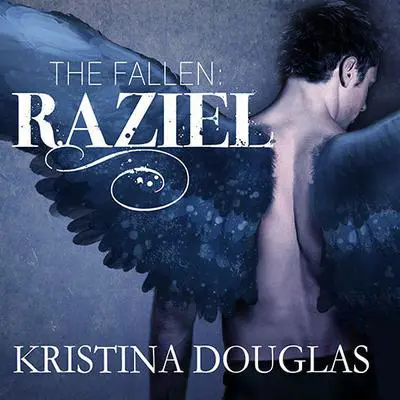 Raziel Audibook, by Kristina Douglas