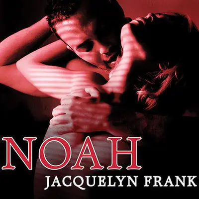 Noah Audibook, by Jacquelyn Frank