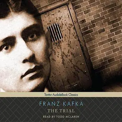 The Trial Audibook, by Franz Kafka